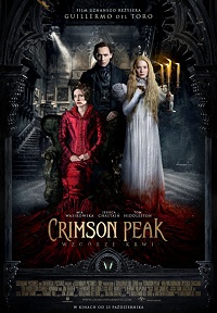 Guillermo del Toro ‹Crimson Peak. Wzgórze krwi›