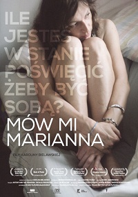 Karolina Bielawska &lsaquo;Mów mi Marianna&rsaquo;