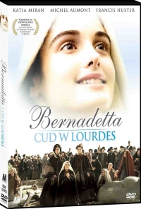 Jean Sagols ‹Bernadetta. Cud w Lourdes›