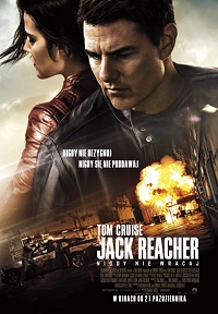 Edward Zwick ‹Jack Reacher: Nigdy nie wracaj›