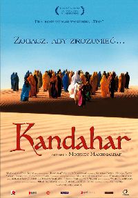Mohsen Makhmalbaf &lsaquo;Kandahar&rsaquo;