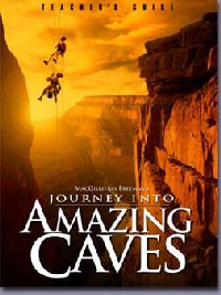 Greg MacGillivray, Stephen Judson &lsaquo;Wyprawa do niezwykłych jaskiń&rsaquo;