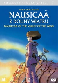 Hayao Miyazaki ‹Nausicaä z Doliny Wiatru›