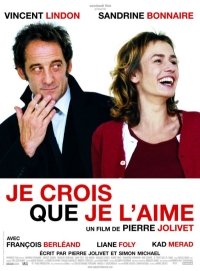 Pierre Jolivet &lsaquo;Je crois que je l'aime&rsaquo;