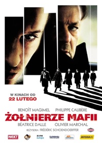 Frédéric Schoendoerffer &lsaquo;Żołnierze mafii&rsaquo;