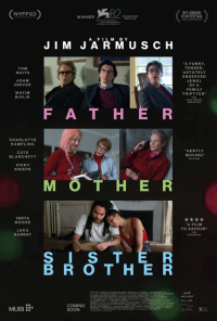 Jim Jarmusch ‹Father Mother Sister Brother›