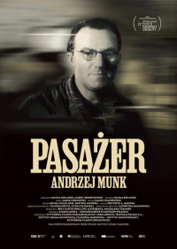 Michał Bielawski &lsaquo;Pasażer Andrzej Munk&rsaquo;