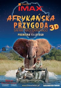 Ben Stassen ‹Afrykańska Przygoda 3D: Safari nad Okavango›