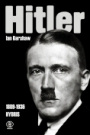 Hitler. 1889-1936. Hybris