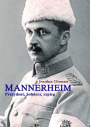 Mannerheim. Prezydent, żołnierz, szpieg