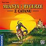 Miasta i Rycerze z Catanu