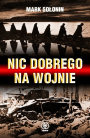 Nic dobrego na wojnie