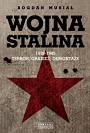 Wojna Stalina. 1939-1945 Terror, grabież, demontaże