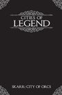 Cities of Legend: Skarr