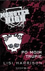 Monster High. Po moim trupie