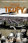 Żywe trupy #16: Większy świat