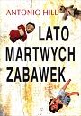 Lato martwych zabawek