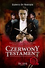 Czerwony testament. Część 1