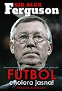 Sir Alex Ferguson. Futbol, cholera jasna!