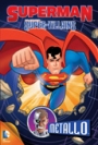 Superman Super-villains: Metallo