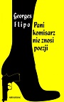 Pani komisarz nie znosi poezji