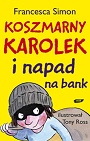 Koszmarny Karolek i napad na bank
