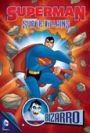 Superman Super-villains: Bizarro