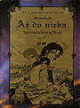 Aż do nieba: Tajemnicza historia Polski #1