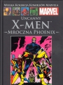 Wielka Kolekcja Komiksów Marvela #6: X-Men - Mroczna Phoenix
