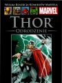 Wielka Kolekcja Komiksów Marvela #8: Thor - Odrodzenie.