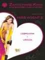 Miss Agent 2: Uzbrojona i urocza