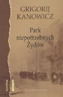 Park niepotrzebnych Żydów
