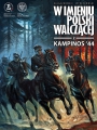 W imieniu Polski Walczącej #2: Kampinos '44