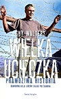 Wielka ucieczka. Prawdziwa historia