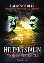 Hitler i Stalin. Wojna stulecia