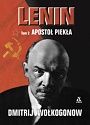 Lenin. Tom 2. Apostoł piekła