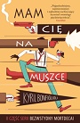 Mam cię na muszce