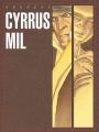 Cyrrus, Mil