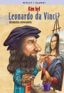 Kim był Leonardo da Vinci?