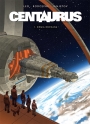 Centaurus #1: Ziemia obiecana