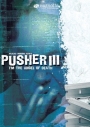 Pusher III