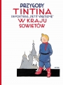 Przygody TinTina #1: W kraju Sowietów