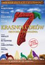 7 krasnoludków: Historia prawdziwa