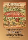 O Inkach uwagi prawdziwe