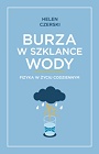 Burza w szklance wody