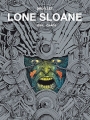 Lone Sloane tom 2 (wyd. zbiorcze)