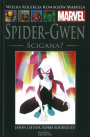 Wielka Kolekcja Komiksów Marvela #144: Spider Gwen: Ścigana