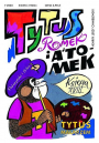 Tytus, Romek i A’Tomek: Księga XVIII