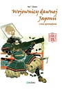 Wojownicy dawnej Japonii i inne opowiadania