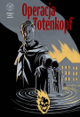 Wydział 7 #1: Operacja Totenkopf